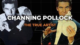 Channing Pollock  The Icon of Magic  Art of Magic  The Dove Magician