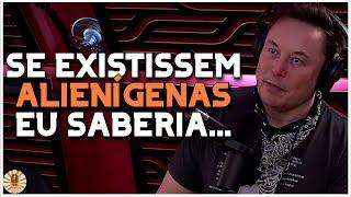 ELON MUSK SOBRE VIDA INTELIGENTE EM OUTROS PLANETAS  LEGENDADO