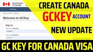 How to create gckey account 2023  gckey account login canada  Canada gckey update  canada gckey