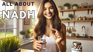 All About NADH Health Benefits and Latest Studies