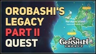 Orobashis Legacy Part II Genshin Impact