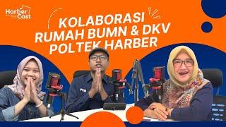 KOLABORASI RUMAH BUMN & DKV POLTEK HARBER