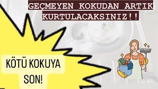 MUTFAK LAVABOSUNDA GEÇMEYEN KOKU Eviye kokusunu gidereceğiz 