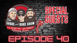 THE SHAKE AND BAKE SHOW EPISODE 40