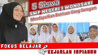 5 Siswa SMP NEGERI 1 WONOSARI Mendapatkan Bantuan Uang Seragam