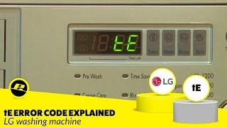 tE Error Code on an LG Washing Machine - How to Fix