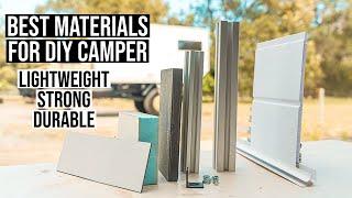 DIY CAMPER BEST MODERN CONSTRUCTION MATERIALS - Van Build Bus Conversion Caravan RV Motorhome