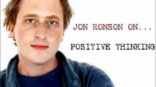 Jon Ronson On... Positive Thinking