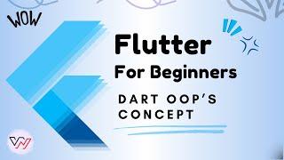 Object Oriented Programming In Dart