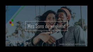 Cameroon Music  Mes Sons Du Weekend - Acte 8