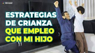 ESTRATEGIAS DE CRIANZA QUE EMPLEO CON MI HIJO - ESTRATEGIAS EFICACES PARA CRIAR A MI HIJO