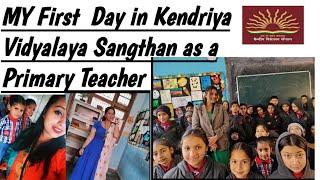 My First Day experience in Kendriya Vidyalaya Sangthan as  Teacher in 2019#kvsprt #kvsinterview#kvs