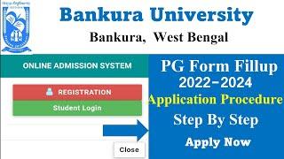 Bankura University PG Form Fillup 2022-2023  Step By Step Application Process