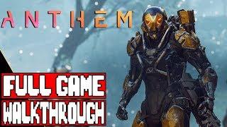 ANTHEM Full Game Walkthrough - No Commentary #Anthem Full Gameplay Walkthrough 2019 LIVESTREAM