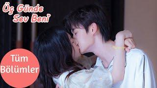 Üç Günde Sev Beni  Tüm Bölümler  Love Me in Three Days  时限三天爱上我  Zheng Yibin Tan Yanyan