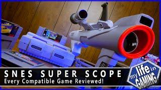 SNES Super Scope - Every Compatible Game Reviewed  MY LIFE IN GAMING