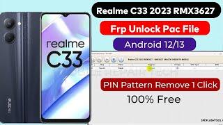 Realme C33 RMX3627 Pattern FRP Unlock one click 2024  SPD Tool 100% working Unlock File