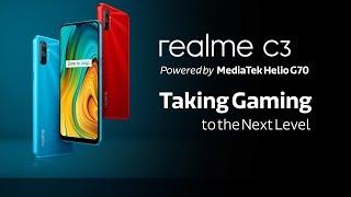 Realme C3 - Powered by MediaTek Helio G70  Taking Gaming to the Next Level