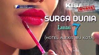 KISAH NYATA • SURG4NYA KOTA JAKARTA SURG4 DUNIA LANTAI 7