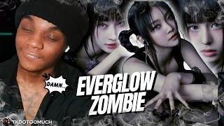 *Wish I was a zombie fr..* EVERGLOW 에버글로우 - ZOMBIE MV REACTION