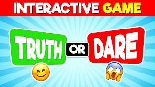 Truth or Dare? Interactive Truth or Dare Game