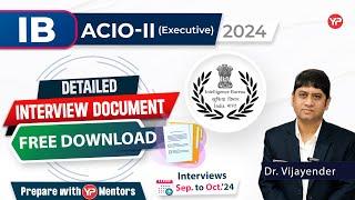 Detailed Interview Document for IB ACIO-II Executive interviews  Start Preparation with YourPedia