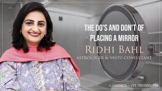 Vastu tips for placing mirrors at home  Ridhi Bahl