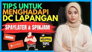 TIPS MENGHADAPI DC LAPANGAN SHOPEE PAYLATER & SPINJAM Solusi Galbay Pinjol Legal