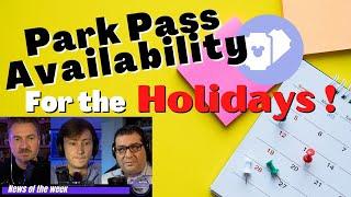 Park Pass Availability Disney - For the Holidays - Go with us Live