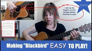 Making  “Blackbird” easy to play..Secrets of Finger Movements on Acoustic Guitar Classic1