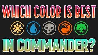 Whats The Best Color In Commander?
