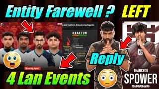 Entity Farewell ?  Punk Reply  4 Lan Events  Spower Left News