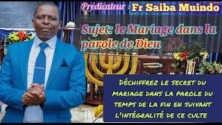 VENDREDI 14 06 2024    Fr Saiba  LE MARIAGE DANS LA PAROLE DE DIEU