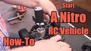 Start A Nitro RC Vehicle - How-To