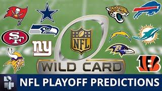 NFL Playoff Picture + Predictions Projecting Each AFC & NFC Wild Card Game For 2023 NFL Playoffs