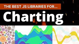 The Best JavaScript Charting  Data-viz Libraries