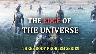 The Edge of the Universe  Three-Body Problem Series