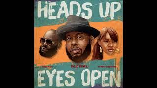 Talib Kweli Heads Up Eyes Open feat. Rick Ross & Yummy Bingham Official Audio