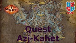 Taktischer Vorteil - Quest Azj-Kahet