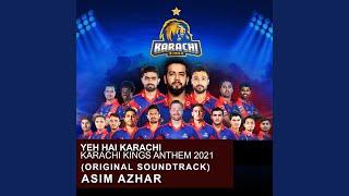 Yeh Hai Karachi Karachi Kings Anthem 2021 Original Soundtrack