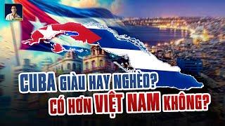 NGƯỜI ANH EM CUBA CỦA CHÚNG TA GIỜ RA SAO CÓ PHÁT TRIỂN KHÔNG ?