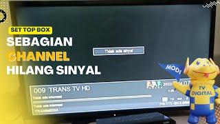 Solusi Sebagian Channel Tidak Ada Sinyal Set Top Box Digital