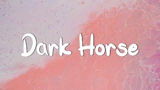 Dark Horse - Katy Perry Lyrics  Eminem Rihanna Dua Lipa Mix Lyrics