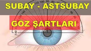 Subay ve Astsubay Göz Derecesi Göz Şartları Nelerdir ?