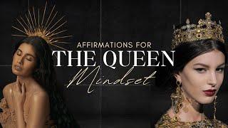 The Queen Mindset  Powerful Affirmations for Women