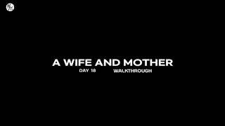 A Wife And Mother APK v0.130 DAY 18 AndroidPcMac Game Walkthrough + Download  MrAdultYT