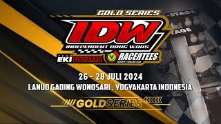 LIVE #IDW RACERTEES EKITOYAMA #GOLDSERIES 2024  MINGGU - 28 JULI 2024