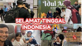 SETELAH 8 TAHUN SELAMAT TINGGAL INDONESIA 