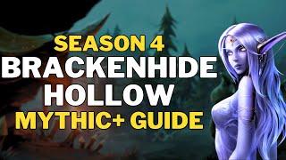 Brackenhide Hollow Mythic+ Guide  Dragonflight Season 4