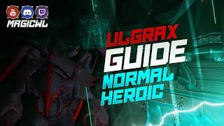 Guide Ulgrax NormalHeroic  Palast der Nerubar  WoW The War Within Season 1  deutsch